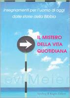 Il mistero della vita quotidiana