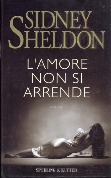 L' amore non si arrende - Sidney Sheldon - 2