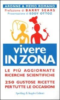 Vivere in Zona - Aronne Romano,Memo Romano - copertina