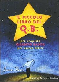 Il piccolo libro del q.b. Per scoprire quanto basta per essere felici - Joann Davis - copertina