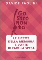 Le ricette della memoria e l'arte di fare la spesa