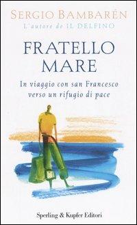 Fratello mare - Sergio Bambarén - copertina