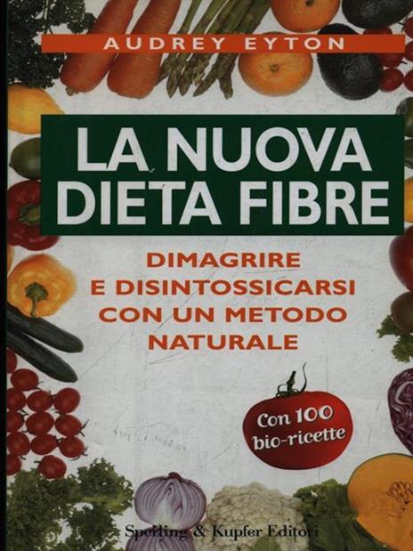 La nuova dieta fibre - Audrey Eyton - 5