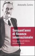 Sessant'anni di finanza internazionale