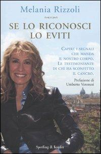 Se lo riconosci lo eviti - Melania Rizzoli - copertina