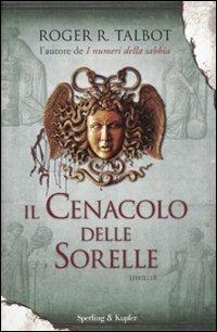 Il cenacolo delle sorelle - Roger R. Talbot - copertina