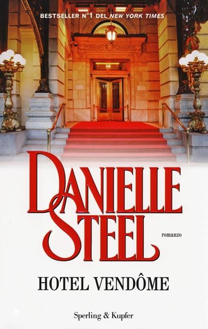 Hotel Vendôme - Danielle Steel - copertina