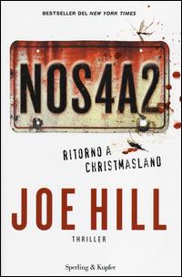 NOS4A2. Ritorno a Christmasland - Joe Hill - copertina