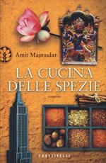 La cucina delle spezie