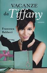 Vacanze da Tiffany