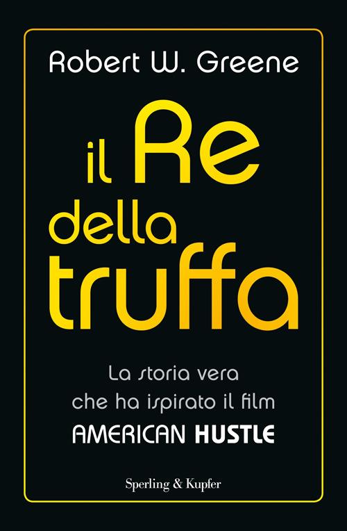 Il re della truffa - Robert W. Greene - copertina