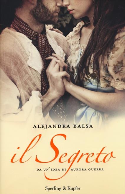 Il segreto - Alejandra Balsa - copertina