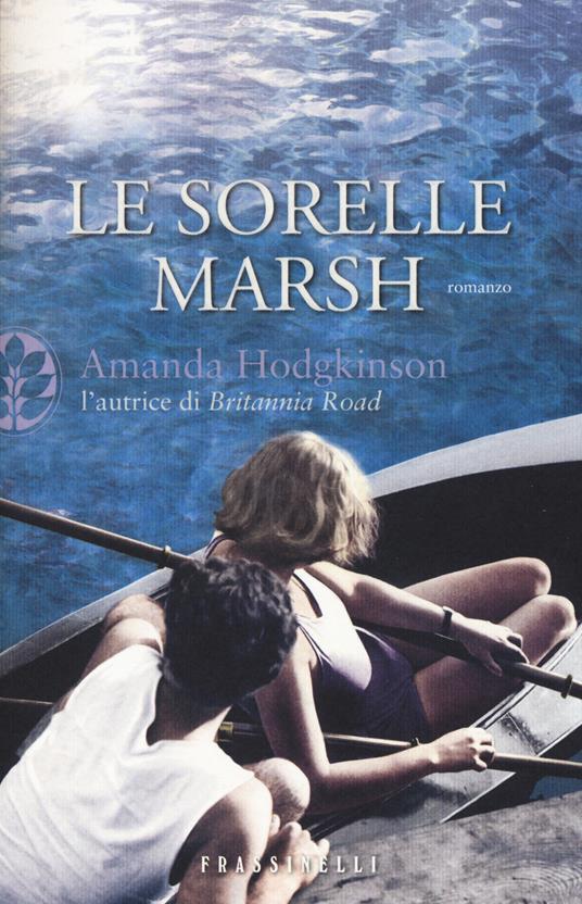 Le sorelle Marsh - Amanda Hodgkinson - copertina