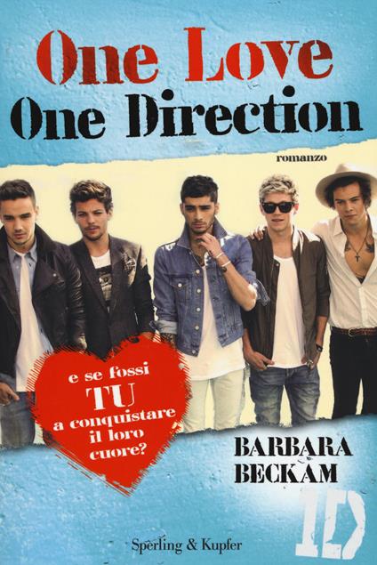 One love. One Direction - Barbara Beckam - copertina