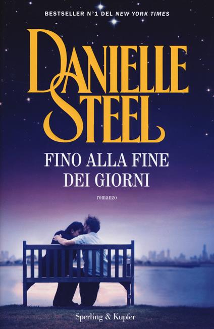 Fino alla fine dei giorni - Danielle Steel - copertina