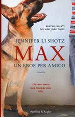 Max. Un eroe per amico