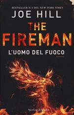 L' uomo del fuoco. The Fireman