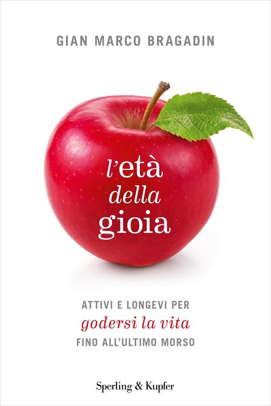 L'età della gioia - Gian Marco Bragadin - copertina