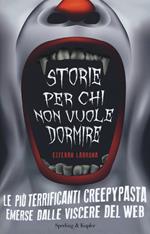 Storie per chi non vuole dormire