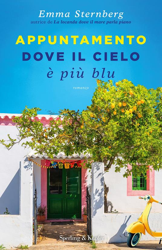 Appuntamento dove il cielo è più blu - Emma Sternberg - copertina