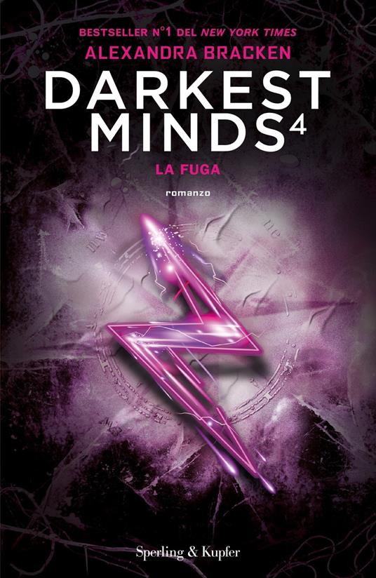 La fuga. Darkest minds. Vol. 4 - Alexandra Bracken - copertina