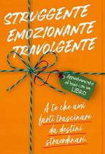 Struggente, emozionante, travolgente. Appuntamento al buio con un libro