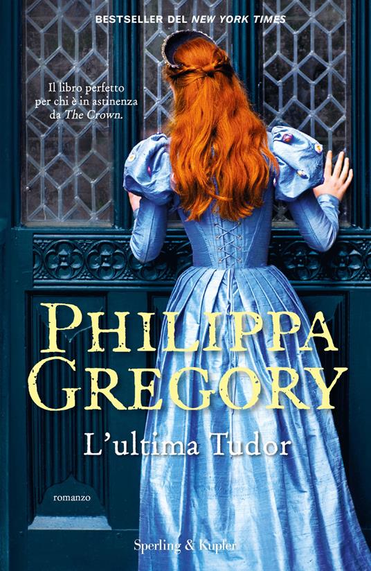 L' ultima Tudor - Philippa Gregory - copertina