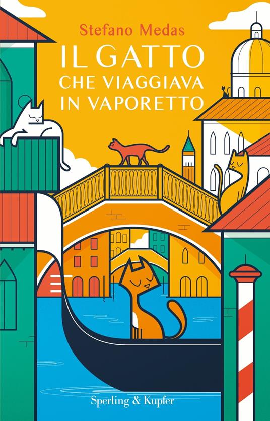 Il gatto che viaggiava in vaporetto - Stefano Medas - copertina