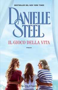 Libro Il gioco della vita Danielle Steel