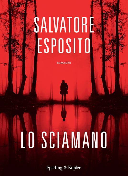 Lo sciamano - Salvatore Esposito - copertina