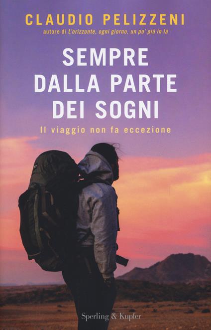 Sempre dalla parte dei sogni - Claudio Pelizzeni - copertina