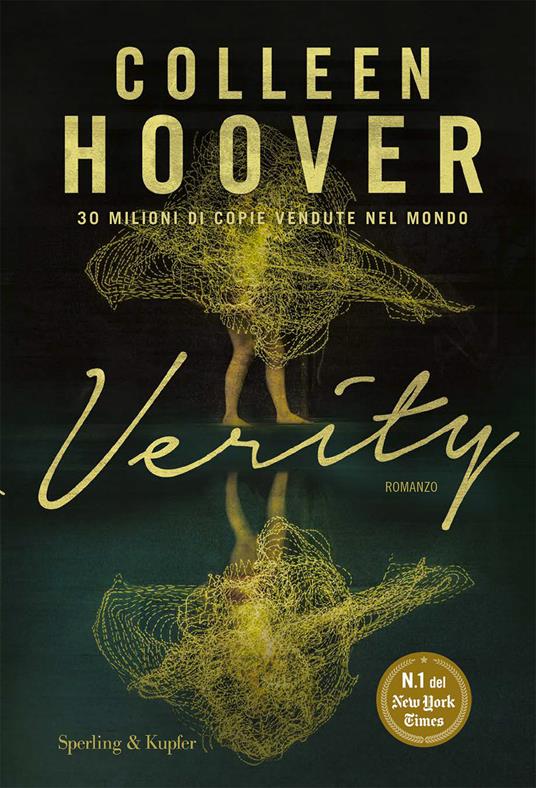 Verity. Ediz. italiana - Colleen Hoover - Libro - Sperling & Kupfer -  Pandora | Feltrinelli