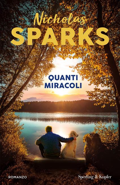 Quanti miracoli - Nicholas Sparks - copertina