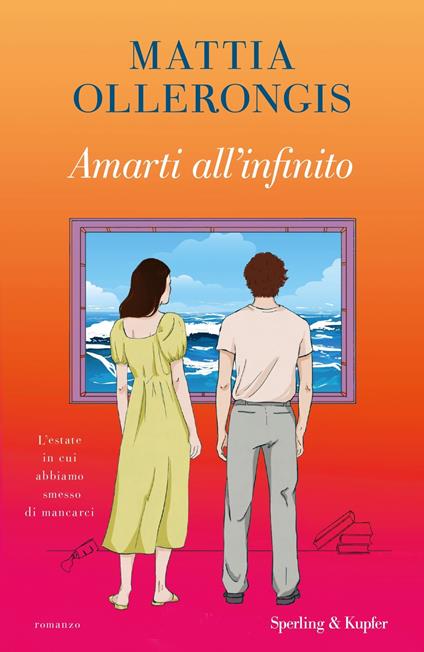 Amarti all'infinito - Mattia Ollerongis - copertina