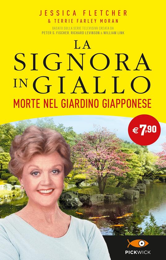 Morte nel giardino giapponese. La signora in giallo - Jessica Fletcher,Terrie Farley Moran - copertina