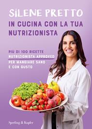 In cucina con la tua nutrizionista