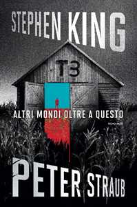 Libro Altri mondi oltre a questo Stephen King Peter Straub