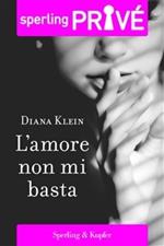 L' amore non mi basta