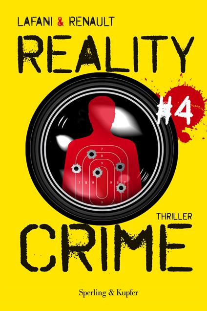 Reality crime. Vol. 4 - Florian Lafani,Gautier Renault - ebook