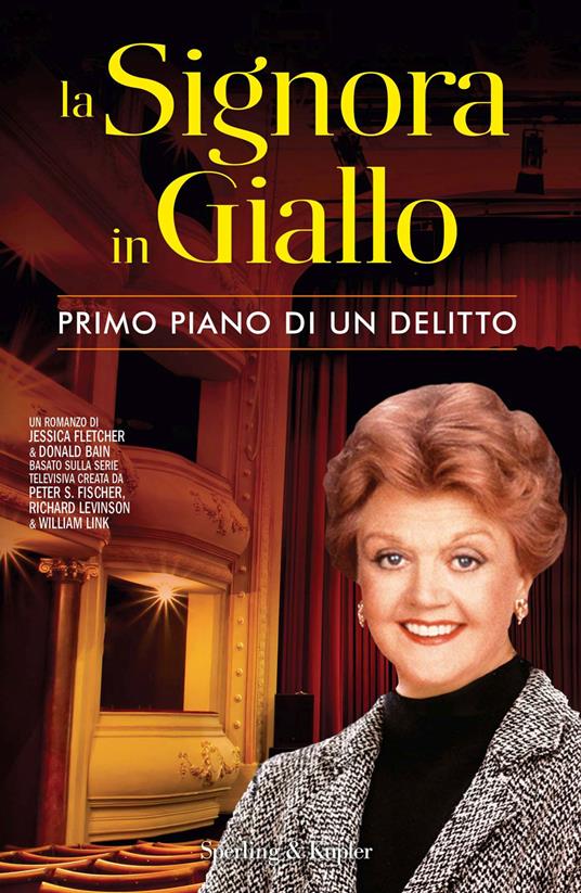 Primo piano di un delitto. La signora in giallo - Donald Bain,Jessica Fletcher,B. Murgia - ebook