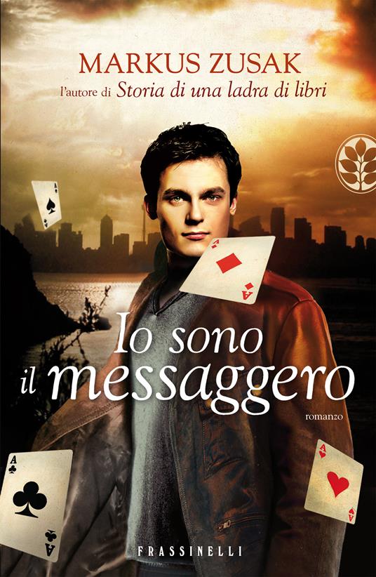 Io sono il messaggero - Markus Zusak,Chiara Brovelli - ebook