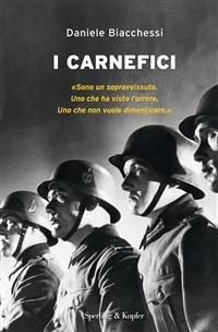 I carnefici - Daniele Biacchessi - ebook