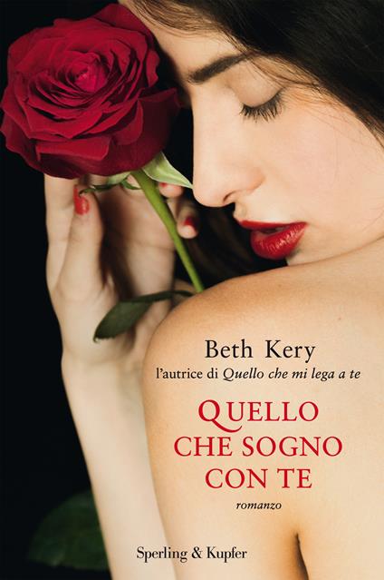 Quello che sogno con te - Beth Kery,R. Prencipe - ebook