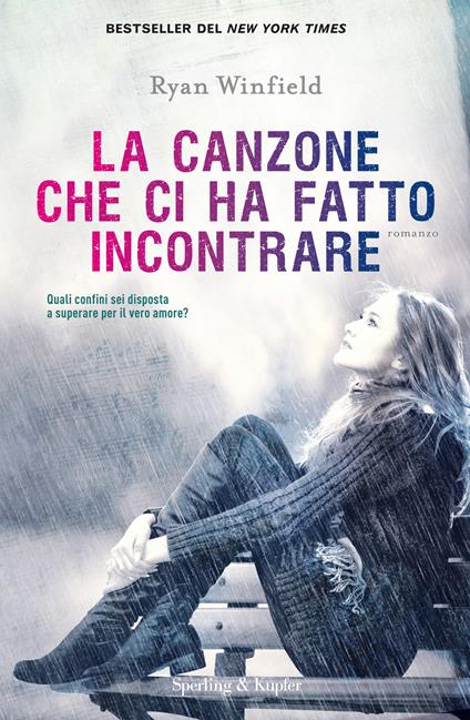 La canzone che ci ha fatto incontrare - Ryan Winfield,M. Zonetti - ebook