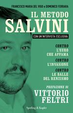 Il metodo Salvini