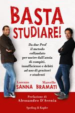 Basta studiare!