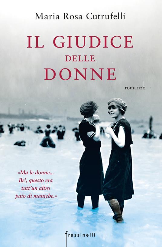 Il giudice delle donne - Maria Rosa Cutrufelli - ebook