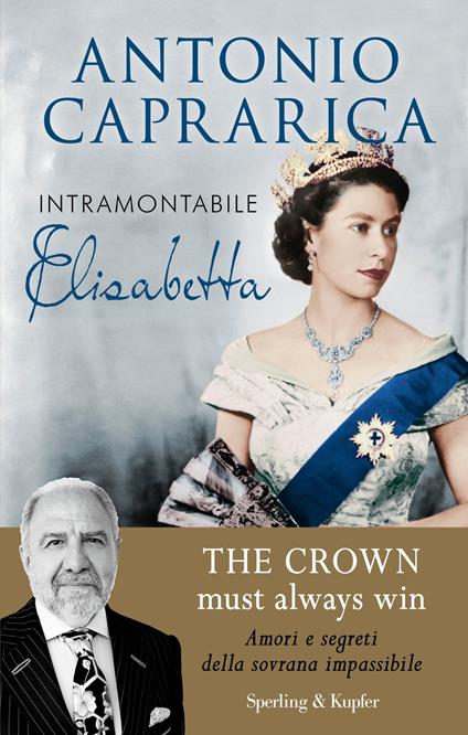 Intramontabile Elisabetta - Antonio Caprarica - ebook