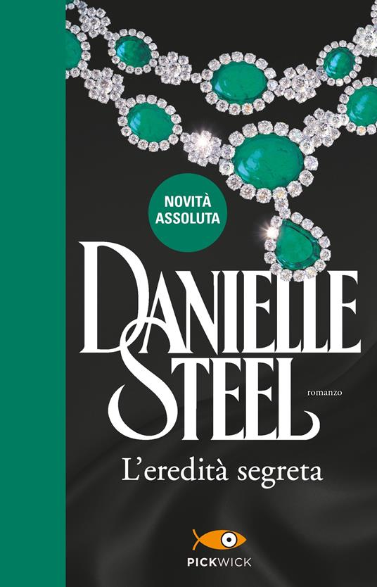 L' eredità segreta - Steel, Danielle - Ebook - EPUB2 con Adobe DRM |  laFeltrinelli