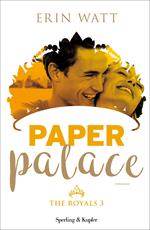 Paper Palace. The Royals. Vol. 3